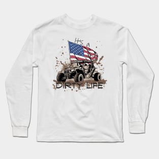 RZR It's a Dirty LIfe Long Sleeve T-Shirt